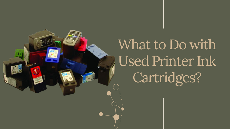What Can I Do with Empty HP and Canon Ink Cartridges?
