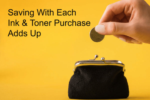 Ink Is a Recurring Expense - Saving With Each Purchase Adds Up